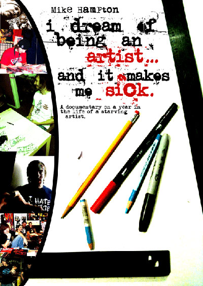I Dream of Being an Artist and It Makes Me Sick